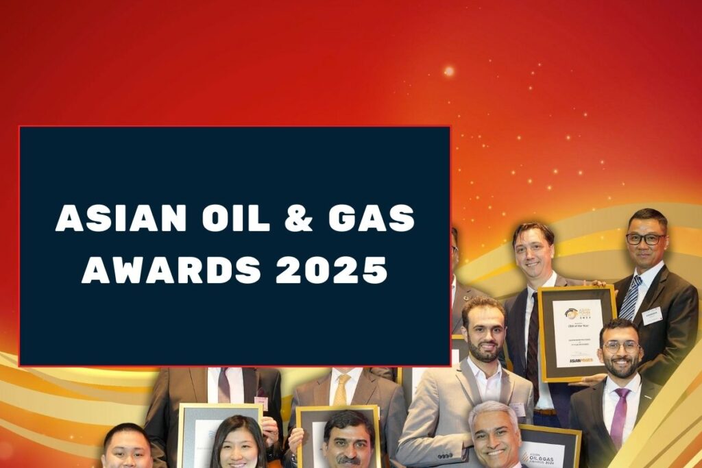 Asian Oil & Gas Awards 2025 – Everything You Need to Know